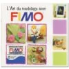 Livre L'art Du Modelage Avec Fimo