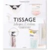 Livre Tissage - 25 Techniques Et Créations